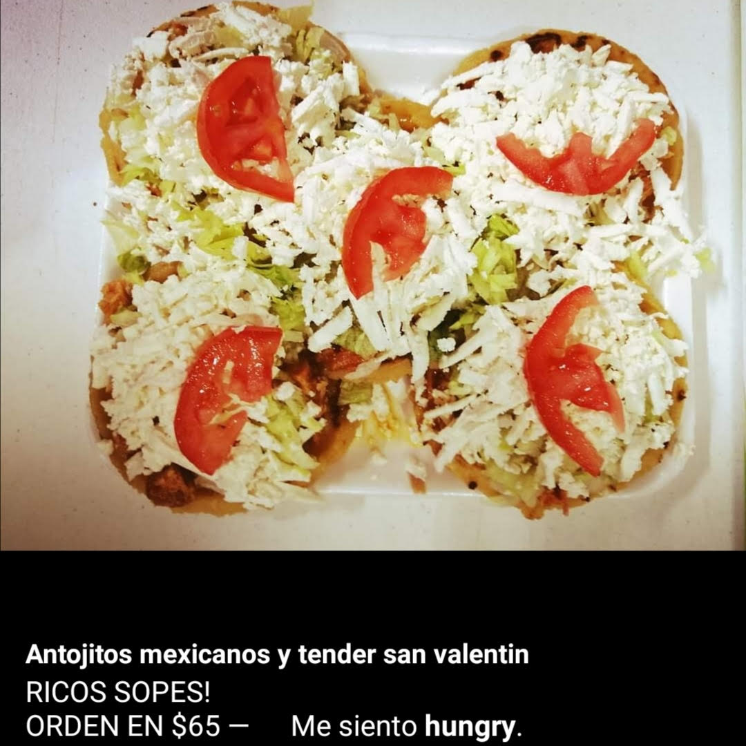 Antojitos Mexicanos y Tender San Valentín